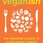 Veganish – Review and Giveaway